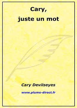 Cary-juste-un-mot