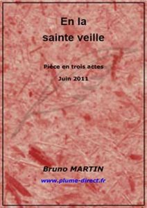 En la sainte veille