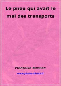 Le pneu qui avait le mal des transports