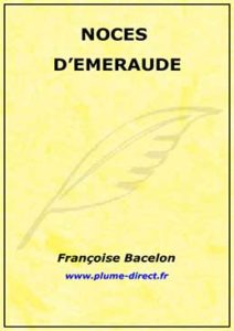 Noces demeraude