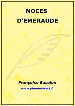 Noces demeraude
