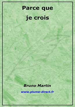 Parce que je crois