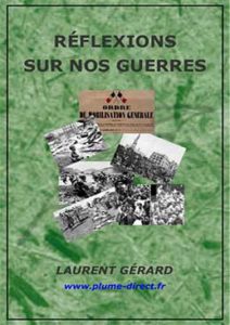 Réflexions sur nos guerres