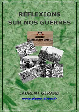 Réflexions sur nos guerres