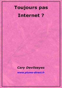 Toujours pas internet