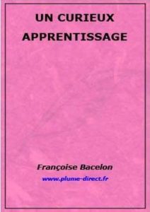 Un curieux apprentissage