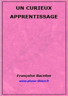 Un curieux apprentissage