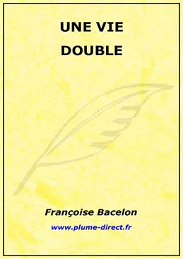 Une vie double